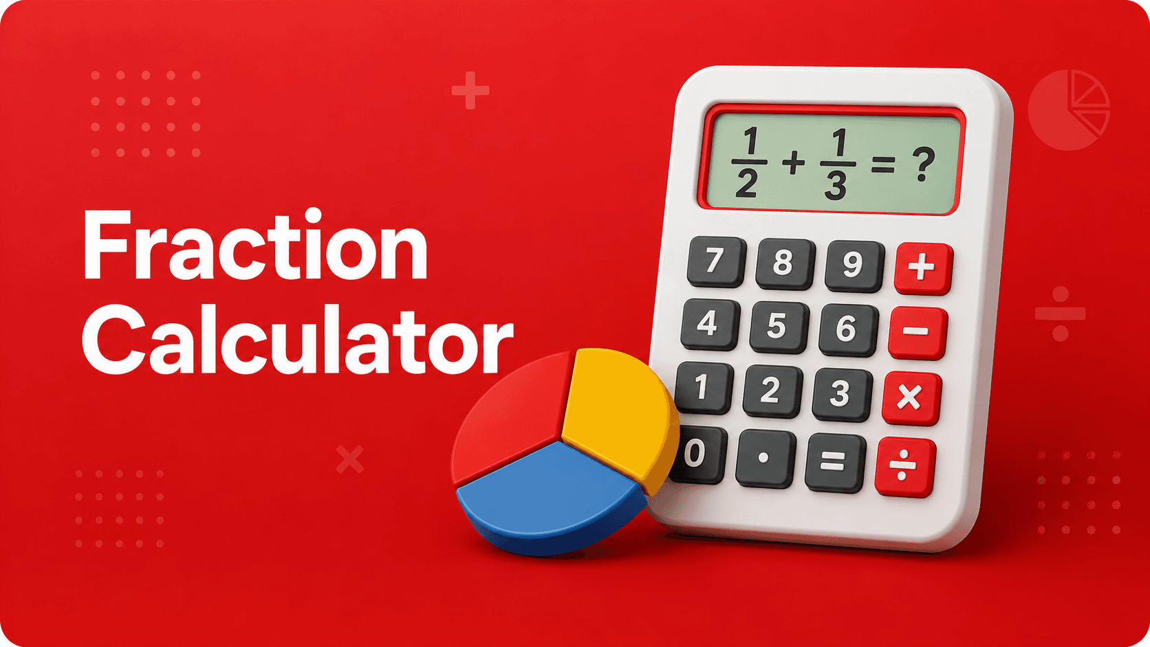 Fraction Calculator