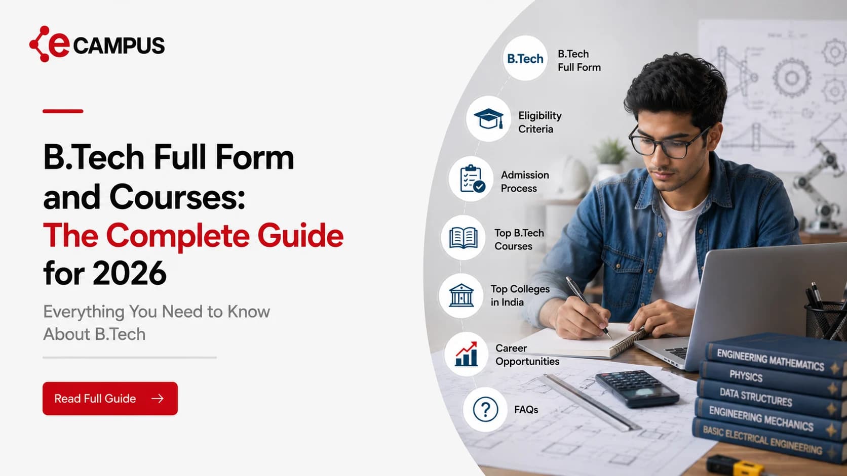 B.Tech Full Form and Courses: The Complete Guide for 2026