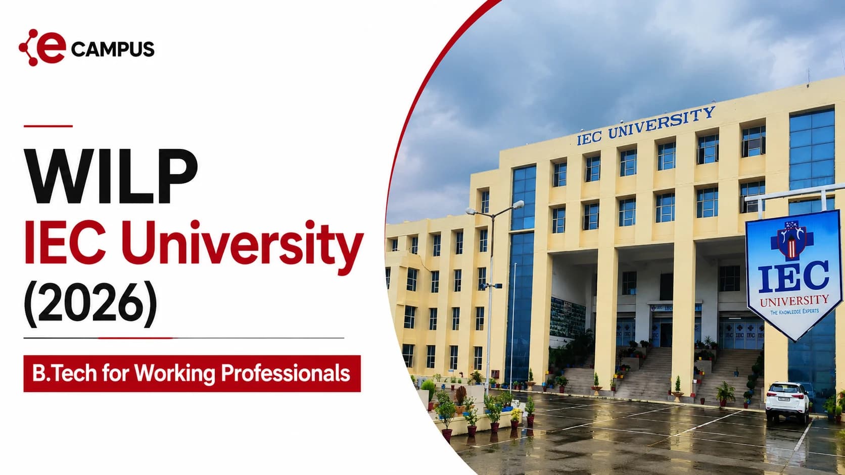 WILP IEC University (2026) | Btech for Working Professionals