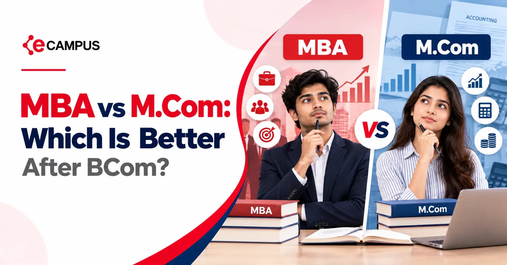 MBA vs M.Com: Which Is Better After B.Com?