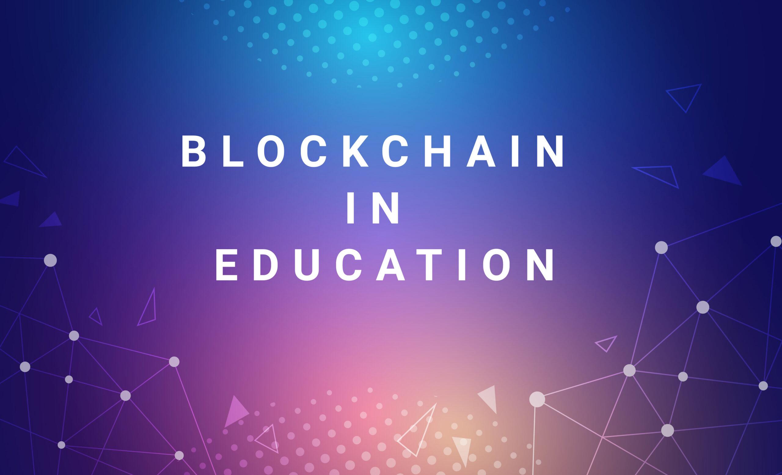 blockchain in education promotes innovation