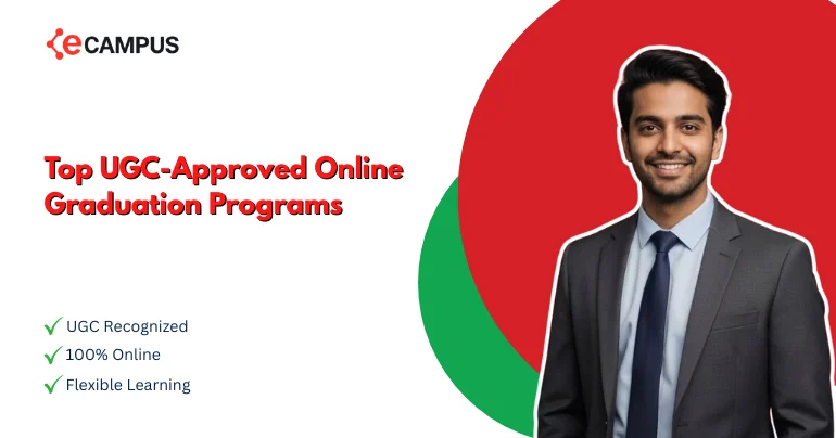 Top UGC-Approved Online Graduation Programs